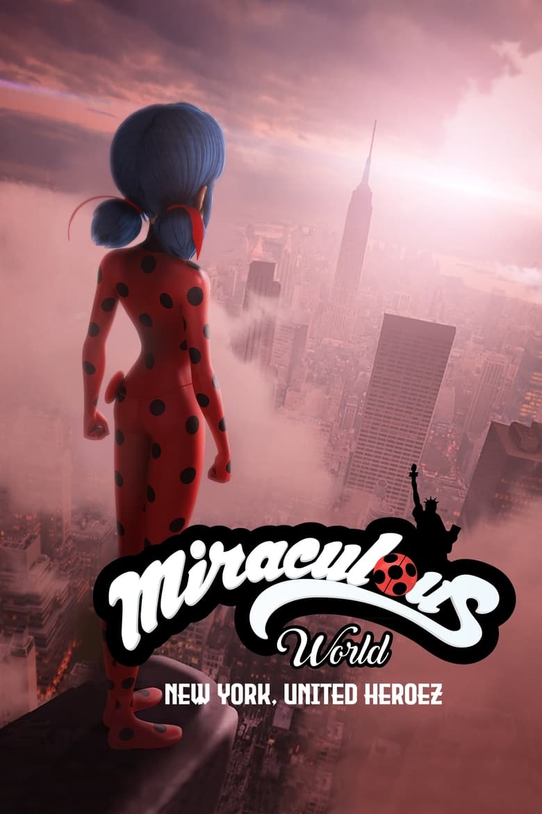 Miraculous World: New York, United HeroeZ 